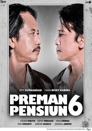 Poster for Preman Pensiun: Season 6