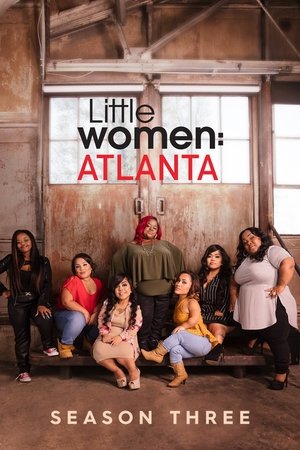 Poster for Little Women: Atlanta: Season 3