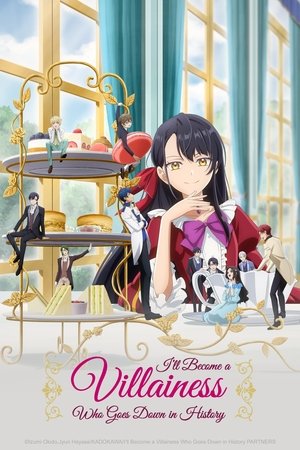 Poster for I'll Become a Villainess Who Goes Down in History: Season 1