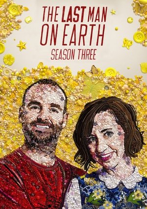 Poster for The Last Man on Earth: Season 3