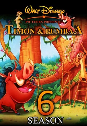 Poster for Timon and Pumbaa: Season 6
