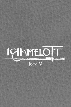 Poster for Kaamelott: Livre VI