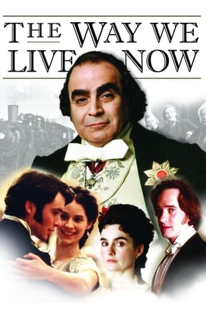 Poster for The Way We Live Now: Miniseries