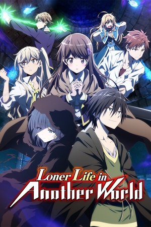 Poster for Loner Life in Another World: Season 1