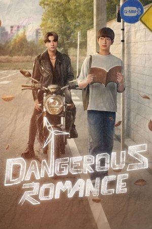 Poster for Dangerous Romance: Season 1