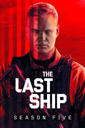 Poster for The Last Ship: Season 5