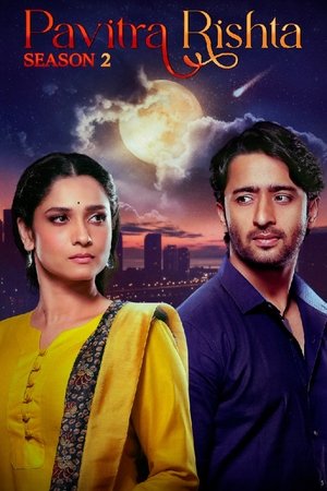 Poster for Pavitra Rishta - It's Never too Late: Season 2