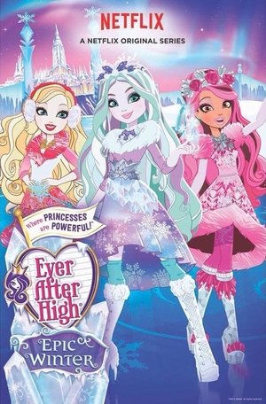 Poster for Ever After High: Chapter 4