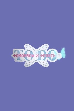 Poster for TO DO X TXT: Season 6