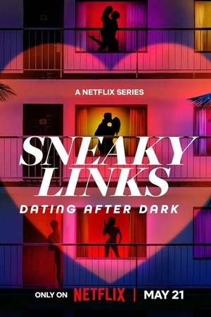 Poster for Sneaky Links: Dating After Dark: Season 1