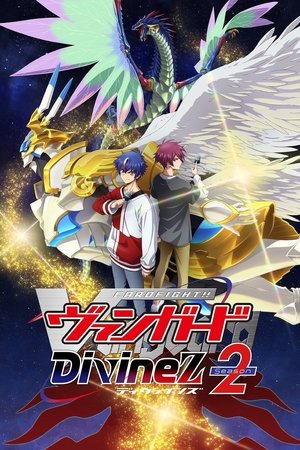 Poster for CARDFIGHT!! VANGUARD: Divinez Season 2