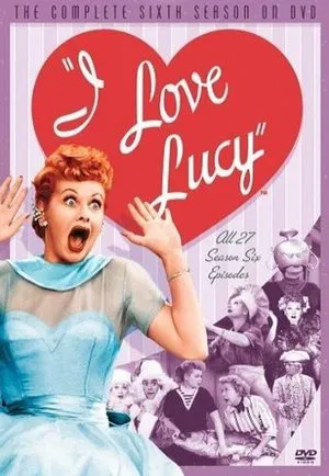 Poster for I Love Lucy: Season 6
