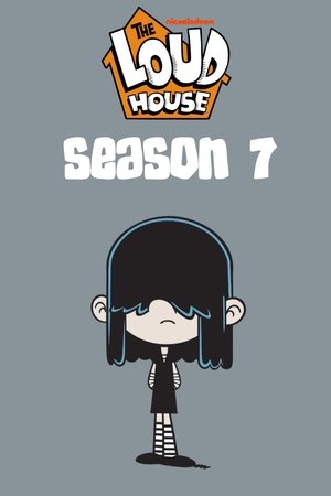 Poster for The Loud House: Season 7