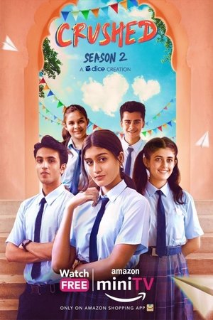 Poster for Crushed: Season 2