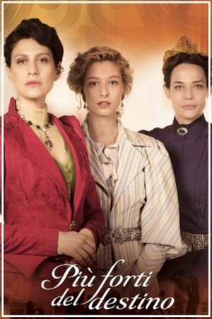 Poster for Più forti del destino: Season 1