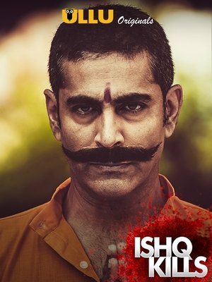 Poster for Ishq Kills: Season 1