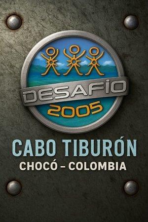 Poster for Desafío: Desafío 20-05, Cabo Tiburón,  Chocó - Colombia