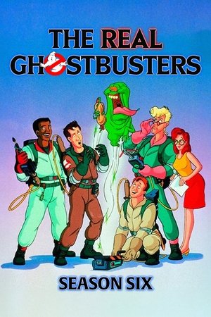 Poster for The Real Ghostbusters: Season 6