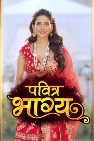 Poster for Pavitra Bhagyaa: Season 1