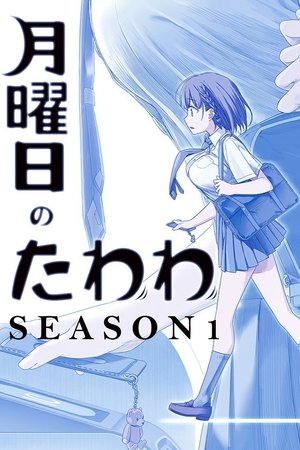 Poster for Tawawa on Monday: Season 1