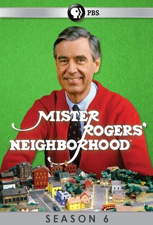 Poster for Mister Rogers' Neighborhood: Season 6
