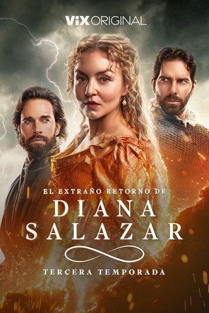 Poster for El extraño retorno de Diana Salazar: Temporada 3