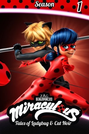 Poster for Miraculous: Tales of Ladybug & Cat Noir: Season 1