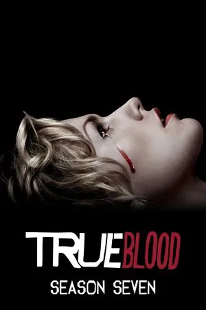 Poster for True Blood: Season 7