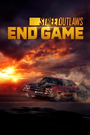Poster for Street Outlaws: End Game: Season 1