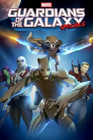Poster for Marvel's Guardians of the Galaxy: Specials