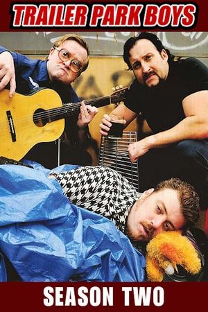 Poster for Trailer Park Boys: Season 2