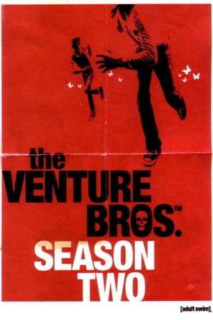 Poster for The Venture Bros.: Season 2