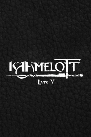 Poster for Kaamelott: Livre V