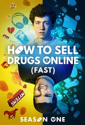 Poster for How to Sell Drugs Online (Fast): Season 1