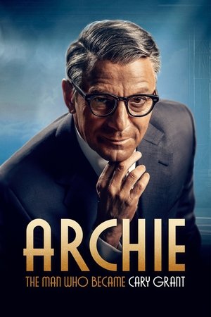 Poster for Archie: The Man Who Became Cary Grant: Miniseries