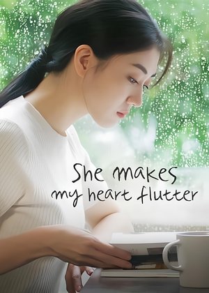 Poster for She Makes My Heart Flutter: Season 1