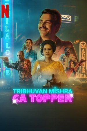 Poster for Tribhuvan Mishra CA Topper: Season 1
