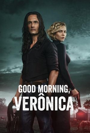 Poster for Good Morning, Verônica: The Final Hunt