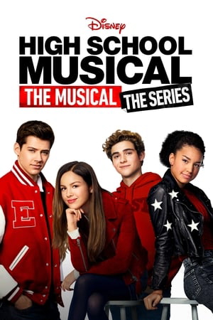 Poster for High School Musical: The Musical: The Series: Season 1