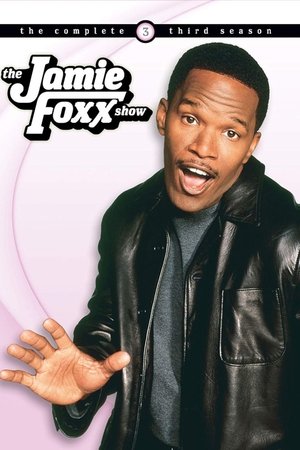Poster for The Jamie Foxx Show: Season 3