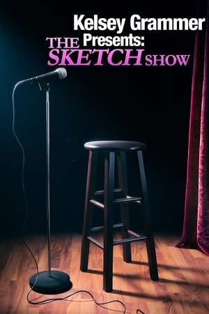 Poster for Kelsey Grammer Presents The Sketch Show