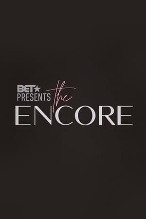 Poster for BET Presents: The Encore: Season 1