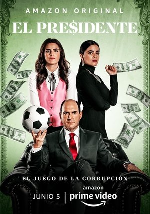 Poster for El Presidente: Season 1