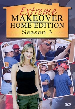 Poster for Extreme Makeover: Home Edition: Season 3