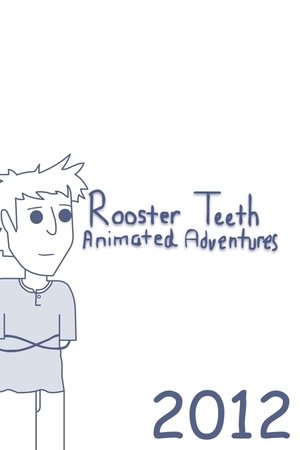 Poster for Rooster Teeth Animated Adventures: 2012