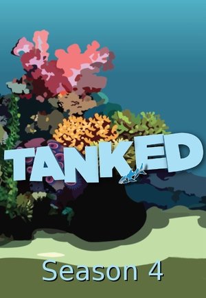 Poster for Tanked: Season 4