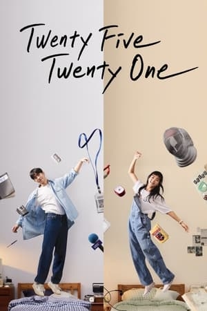 Poster for Twenty Five Twenty One: Season 1