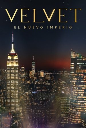 Poster for Velvet el nuevo imperio: Season 1