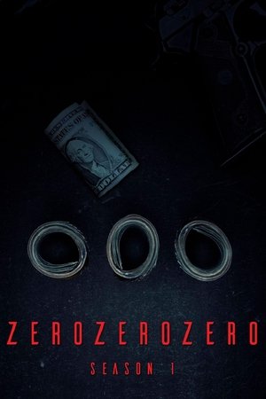 Poster for ZeroZeroZero: Miniseries
