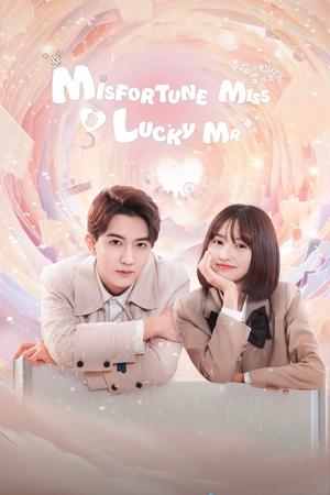 Poster for Misfortune Miss and Lucky Mr: Season 1